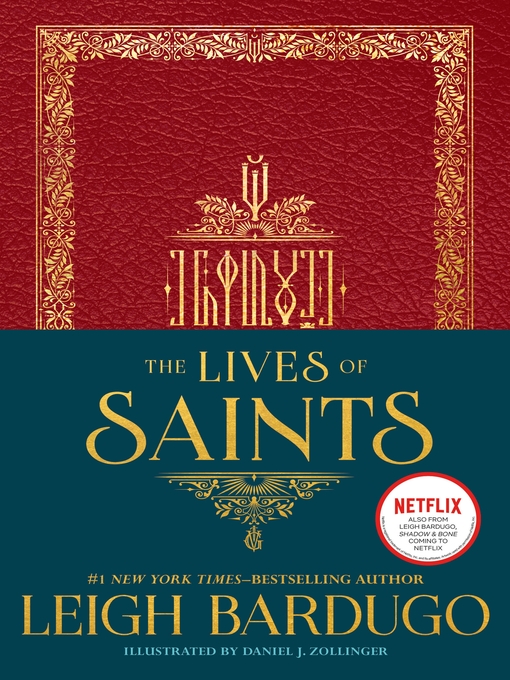 Title details for The Lives of Saints by Leigh Bardugo - Available